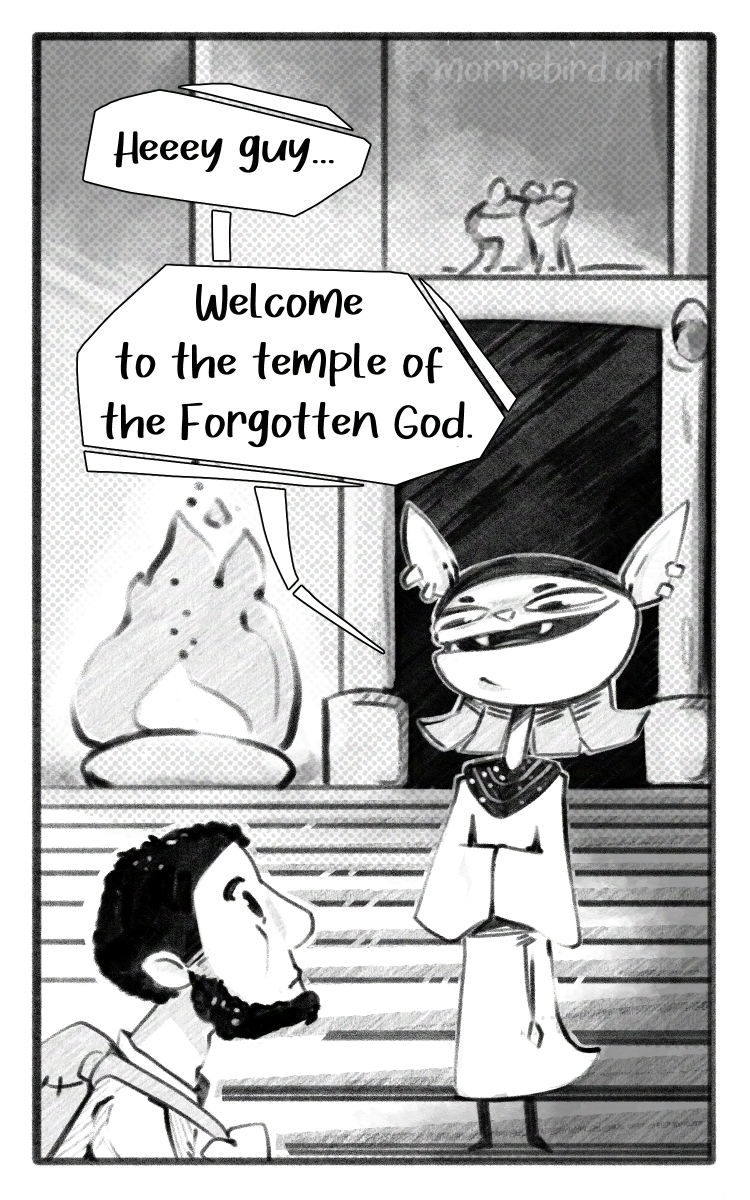 A cat-like humanoid stands on the steps of a temple. It speaks to a man walking by in the foreground. "Heey guy...Welcome to the temple of the Forgotten God." First panel of four.